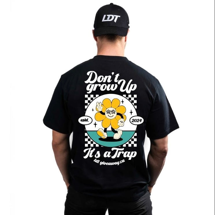 Chandail ‘’ don’t grow up ‘’